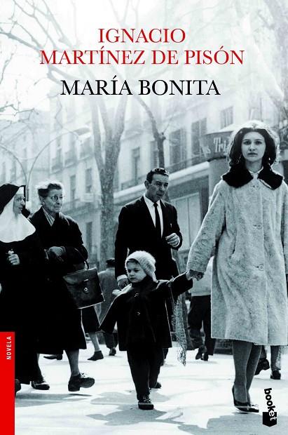 MARIA BONITA (BOOKET-NOVELA) | 9788432210334 | MARTINEZ DE PISON, IGNACIO
