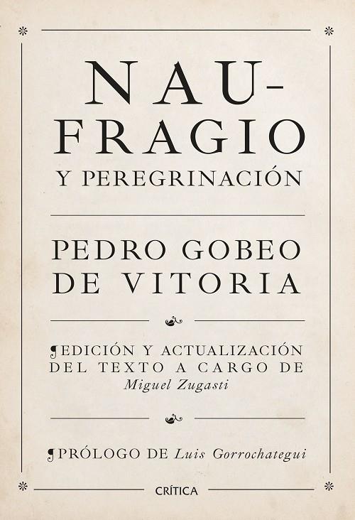 NAUFRAGIO Y PEREGRINACIÓN | 9788491995272 | GOBEO DE VITORIA, PEDRO/ZUGASTI, MIGUEL