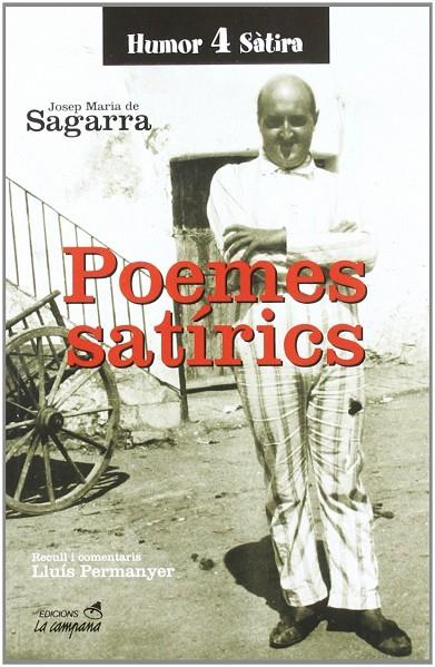 POEMES SATIRICS DE JOSEP M. DE SAGARRA | 9788486491307 | SAGARRA, JOSEP M. DE