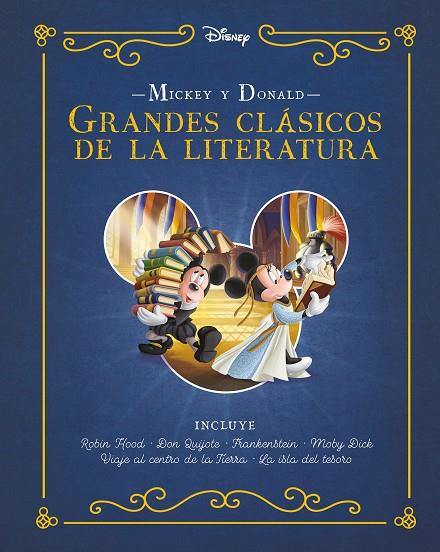 MICKEY Y DONALD. GRANDES CLÁSICOS DE LA LITERATURA | 9788418940965 | DISNEY