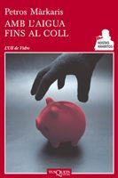 AMB L´AIGUA FINS AL COLL (ULL-41) | 9788483833605 | MARKARIS, PETROS