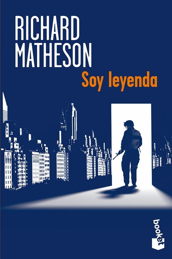 SOY LEYENDA (BOOKET-ED.LIMITADA) | 9788445000465 | MATHESON, RICHARD