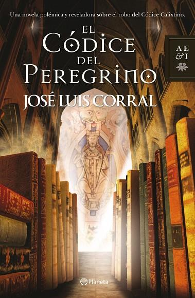 CODICE DEL PEREGRINO (T/D-AEI) | 9788408108986 | CORRAL, JOSE LUIS