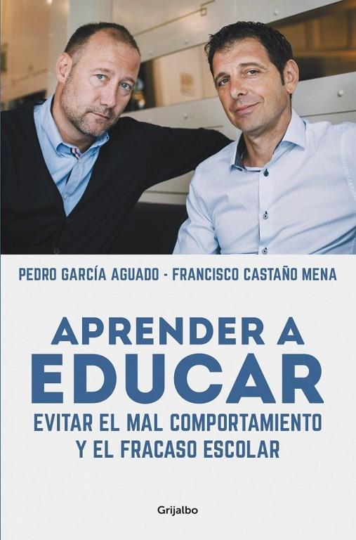 APRENDER A EDUCAR | 9788425352584 | GARCIA AGUADO,PEDRO/CASTAÑO MENA,FRANCIS