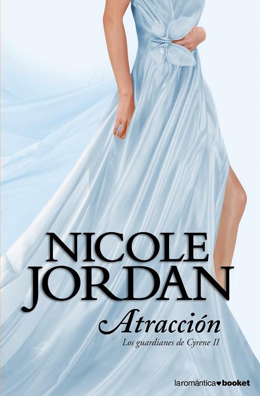 ATRACCION (BOOKET-ROMANTICA) | 9788408008897 | JORDAN, NICOLE