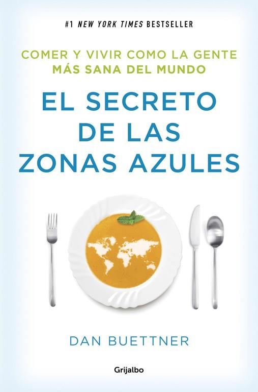 EL SECRETO DE LAS ZONAS AZULES | 9788425354304 | BUETTNER, DAN