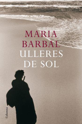ULLERES DE SOL (CLASSICA) | 9788466410052 | BARBAL, MARIA