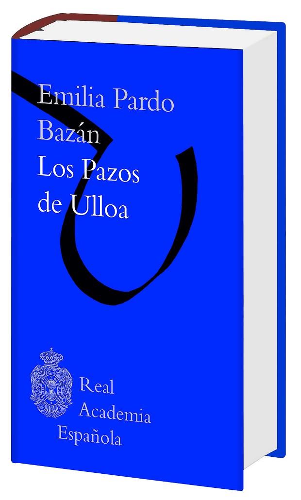 LOS PAZOS DE ULLOA (BIBLIOTECA RAE) | 9788467049442 | EMILIA PARDO BAZÁN