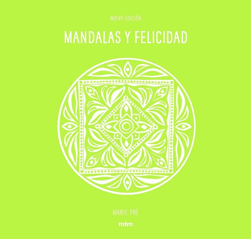 MANDALAS Y FELICIDAD | 9788416497690 | PRÉ, MARIE