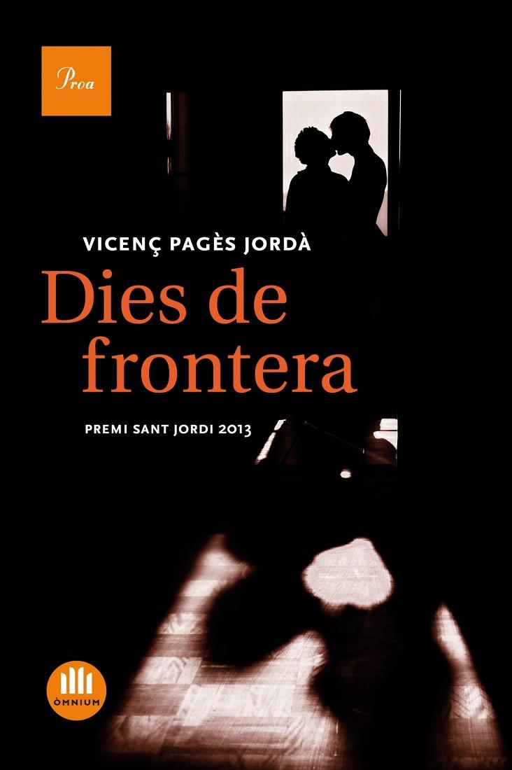 DIES DE FRONTERA | 9788475884738 | PAGES, VICENÇ (1963- ) [VER TITULOS]