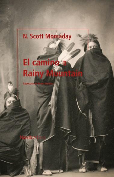 EL CAMINO A RAINY MOUNTAIN | 9788418930454 | MOMADAY, NAVARRE SCOTT