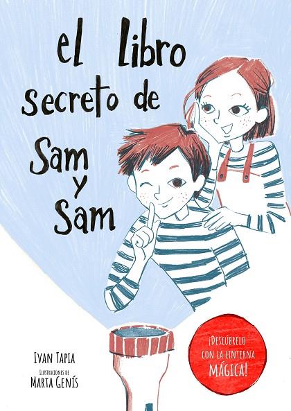 EL LIBRO SECRETO DE SAM Y SAM | 9788418820397 | TAPIA, IVAN/GENÍS, MARTA