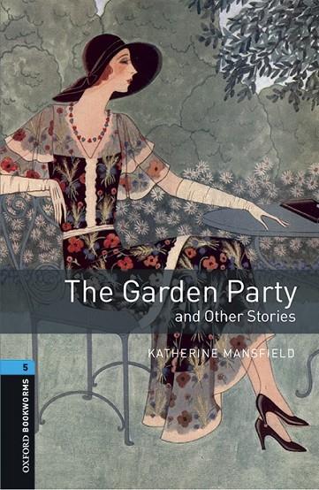 OXFORD BOOKWORMS 5. THE GARDEN PARTY AND OTHER STORIES MP3 PACK | 9780194621229 | MANSFIELD, KATHERINE