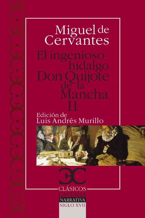 INGENIOSO HIDALGO DON QUIJOTE DE LA MANCHA - II, EL | 9788497403733 | CERVANTES SAAVEDRA, MIGUEL DE