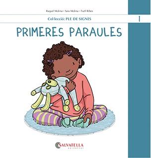 PRIMERES PARAULES | 9788419565457 | MOLINA GALLART, RAQUEL I SARA