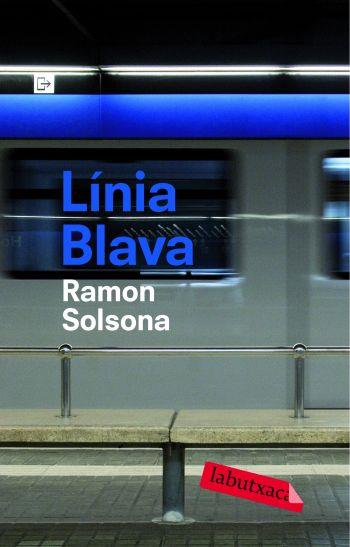 LINIA BLAVA (LB) | 9788492549252 | SOLSONA, RAMON