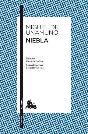 NIEBLA (AUSTRAL-NARRATIVA) | 9788467033861 | DE UNAMUNO, MIGUEL -