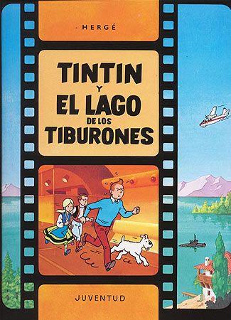TINTIN Y EL LAGO DE LOS TIBURONES | 9788426156662 | Herge (Seud. de Remi, Georges)