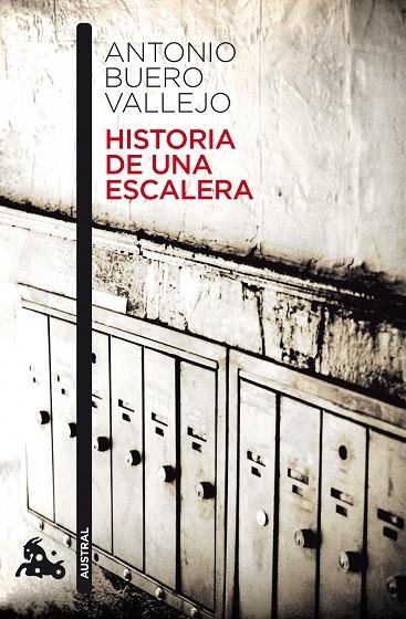 HISTORIA DE UNA ESCALERA (AUSTRAL TEATRO) | 9788467033281 | BUERO VALLEJO, ANTONIO