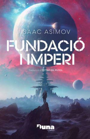 FUNDACIÓ I IMPERI | 9788412683271 | ASIMOV, ISAAC