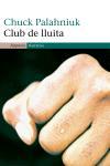 CLUB DE LA LLUITA (NARRATIVA) | 9788497871433 | PALAHNIUK, CHUCK