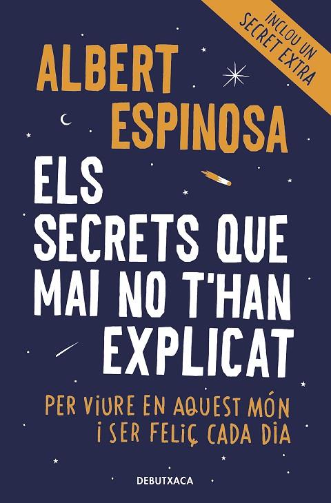 ELS SECRETS QUE MAI NO T'HAN EXPLICAT | 9788418132490 | ESPINOSA, ALBERT