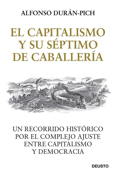EL CAPITALISMO Y SU SÉPTIMO DE CABALLERÍA | 9788423433278 | DURÁN-PICH, ALFONSO