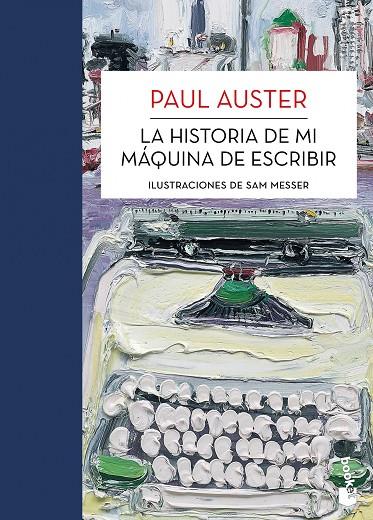 HISTORIA DE MI MAQUINA DE ESCRIBIR (BOOKET-PAUL AUSTER) | 9788432215704 | AUSTER, PAUL - MESSER, SAM (ILUSTRACIONES)