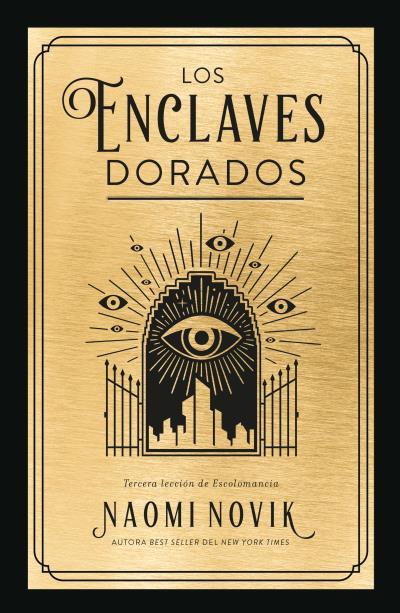 LOS ENCLAVES DORADOS | 9788419030160 | NOVIK, NAOMI