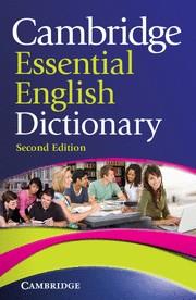 CAMBRIDGE ESSENTIAL ENGLISH DICTIONARY 2ND EDITION | 9780521170925 | VARIOS AUTORES