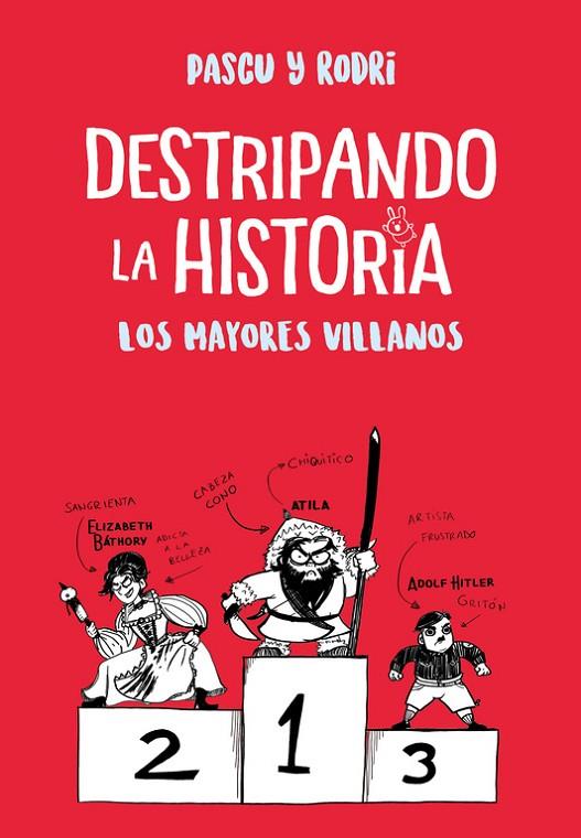 LOS MAYORES VILLANOS (DESTRIPANDO LA HISTORIA) | 9788420487786 | SEPTIÉN, RODRIGO/PASCUAL, ÁLVARO