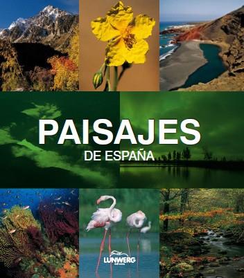 PAISAJES DE ESPAÑA (LUNWERG MEDIUM) | 9788497856713 | ARAUJO, JOAQUIN