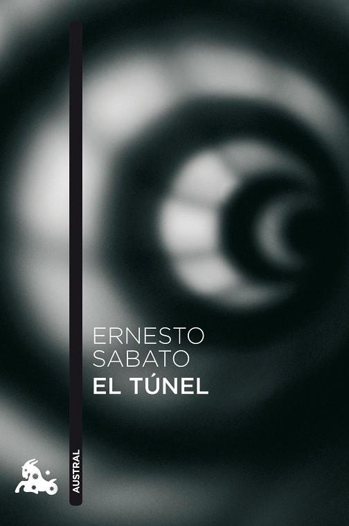 TUNEL, EL (AUSTRAL NARRATIVA) | 9788432248368 | SABATO, ERNESTO
