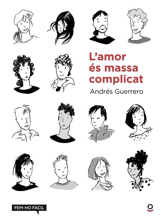 L'AMOR ÉS MASSA COMPLICAT | 9788416661763 | GUERRERO, ANDRES