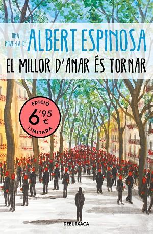 EL MILLOR D'ANAR ÉS TORNAR | 9788418132087 | ESPINOSA, ALBERT