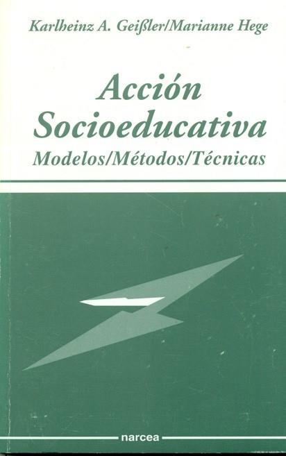 ACCION SOCIOEDUCATIVA.MODELOS;METODOS;TECNICAS | 9788427711891 | GEIBLER, KARLHEINS