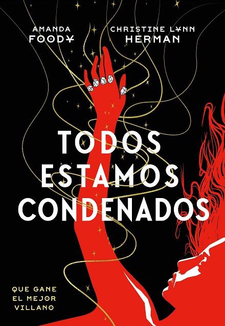 TODOS ESTAMOS CONDENADOS | 9788418359989 | HERMAN, C. L./FOODY, AMANDA