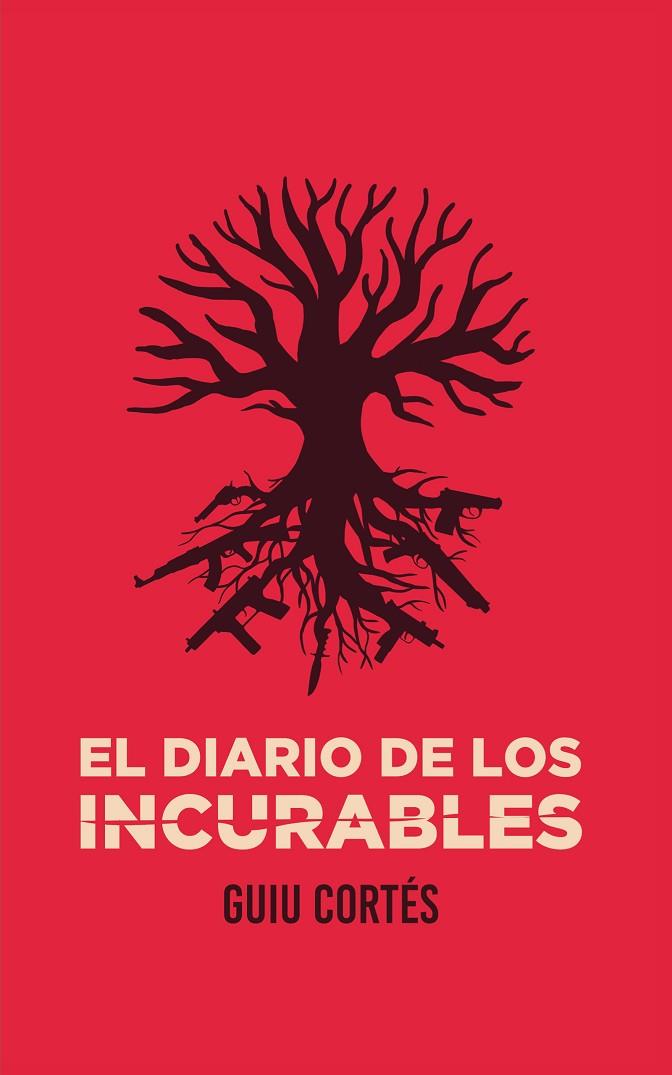 EL DIARIO DE LOS INCURABLES | 9788409431014 | CORTÉS VÁZQUEZ, GUIU