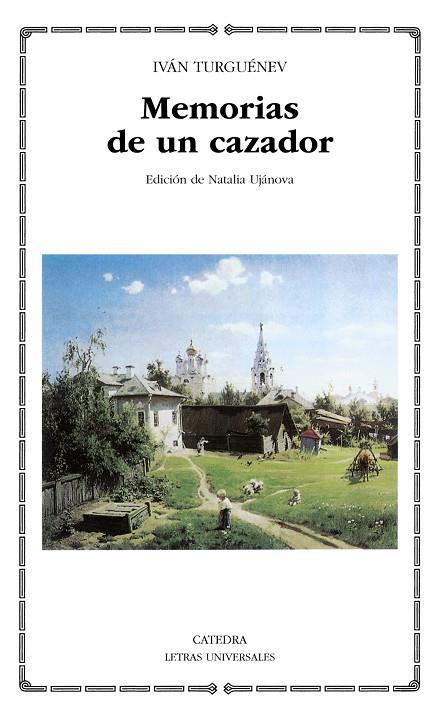 MEMORIAS DE UN CAZADOR (LU-0120391) | 9788437623894 | TURGUENEV, IVAN SERGUEEVICH (1818-1883)