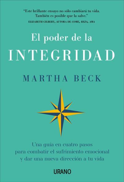 EL PODER DE LA INTEGRIDAD | 9788417694814 | BECK, MARTHA