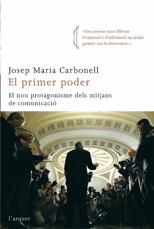 PRIMER PODER (L'ARQUER) | 9788492541010 | CARBONELL, JOSEP MARIA