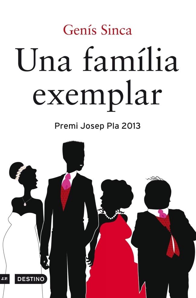 FAMILIA EXEMPLAR (L'ANCORA) PREMI JOSEP PLA 2013 | 9788497102315 | SINCA, GENIS