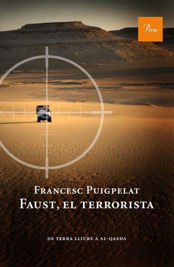 FAUST, EL TERRORISTA | 9788475882055 | PUIGPELAT,FRANCESC