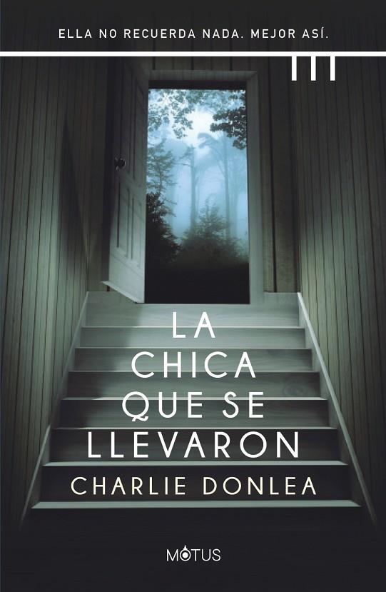 LA CHICA QUE SE LLEVARON | 9788412299205 | DONLEA, CHARLIE