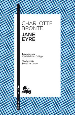 JANE EYRE (CLASICA-AUSTRAL) | 9788467037579 | BRONTE, CHARLOTTE