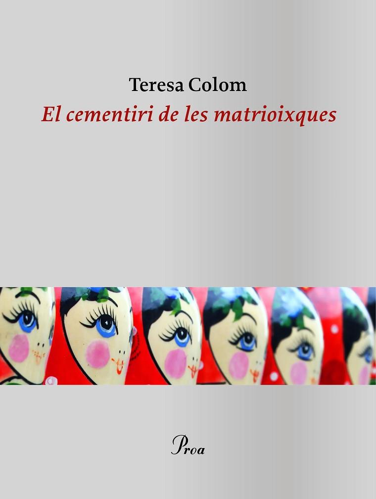 EL CEMENTIRI DE LES MATRIOIXQUES | 9788475888866 | COLOM, TERESA