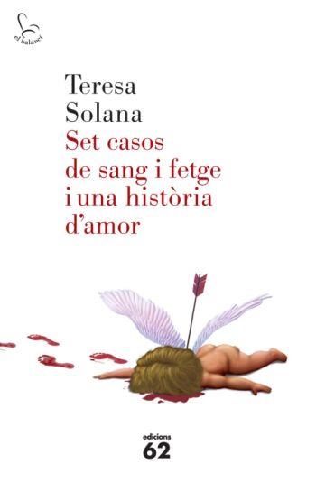 SET CASOS DE SANG I FETGE I UNA HISTORIA D'ARMOR (BALANCI) | 9788429763683 | SOLANA, TERESA