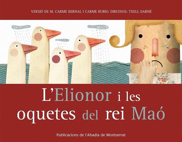 L'ELIONOR I LES OQUETES DEL REI MAÓ | 9788498832969 | BERNAL CREUS, M. CARME/RUBIO I LARRAMONA, CARME
