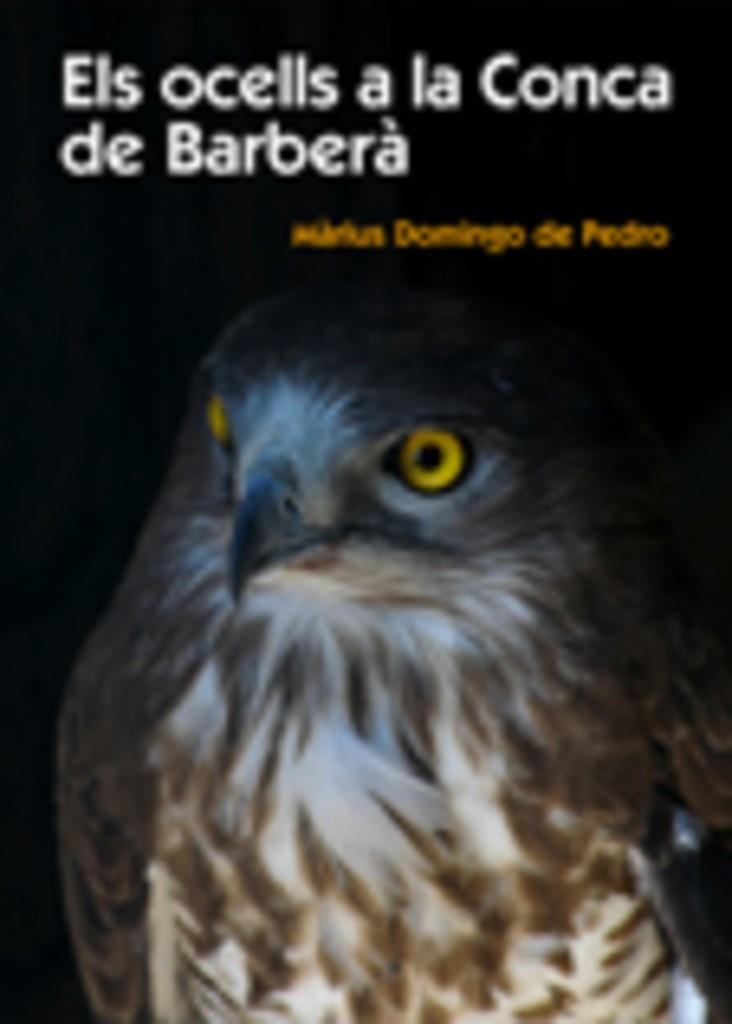 OCELLS DE LA CONCA DE BARBERA, ELS (EL TINTER) | 9788497911283 | DOMINGO DE PEDRO, MARIUS