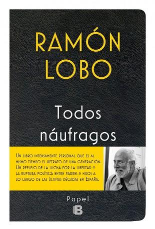 TODOS NÁUFRAGOS | 9788466658256 | LOBO, RAMÓN